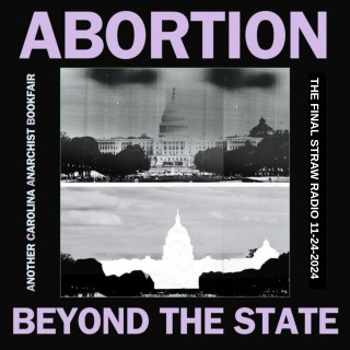 Abortion Beyond The State (with Jex Blackmore, ACAB24)