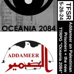 Addameer on Palestinian Prisoners + new TTRPG "Oceania 2084"