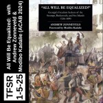 All Will Be Equalized with Andrew Zonneveld and Modibo Kadalie (ACAB 2024)