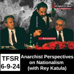 Anarchist Perspectives on Nationalism (with Rey Katulu)