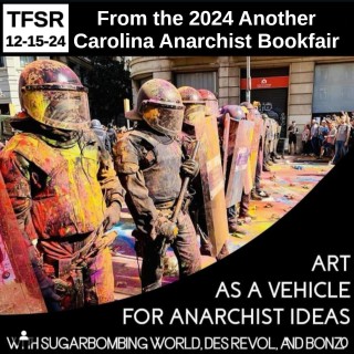 Art As A Vehicle For Anarchist Ideas (ACAB 2024)