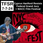Cyprus Hartford Resists Federal Grand Jury + MACC Film Festival