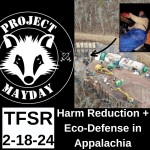 Harm Reduction and Eco-defense in Appalachia