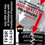 July 25th International Day of Solidarity with Antifascist Prisoners (2024)