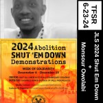 Shut 'Em Down 2024 + Monsour Owolabi